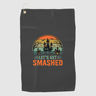Halloween Haunted House Lets Get Smashed Retro Golf Towel