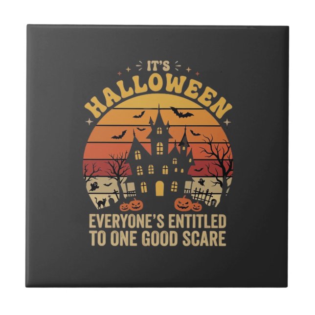 Halloween Haunted House One Good Scare Design_1 Ceramic Tile (Front)