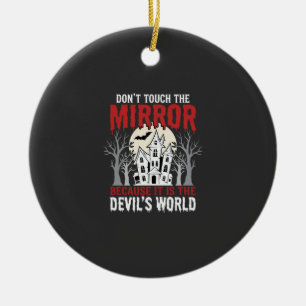Halloween Haunted Mirror Devils World Graphic Ceramic Ornament