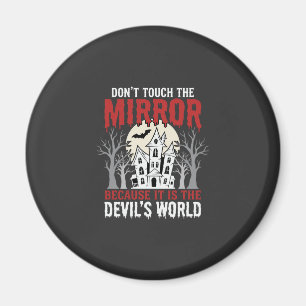 Halloween Haunted Mirror Devils World Graphic Magnet