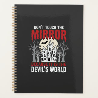 Halloween Haunted Mirror Devils World Graphic Planner