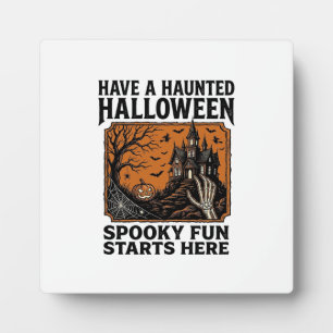 Halloween Haunted Shirt Spooky Vintage Party Desig Plaque