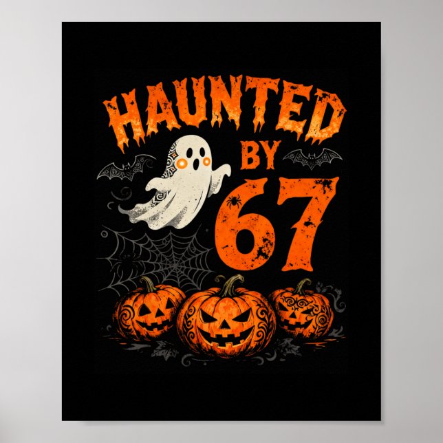 Halloween Haunted Six Seven Number Gen Alpha Slang Poster (Front)