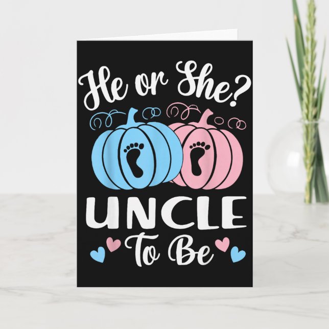 Halloween He Or She Uncle To Be Pumpkin Gender Rev Card (Front)