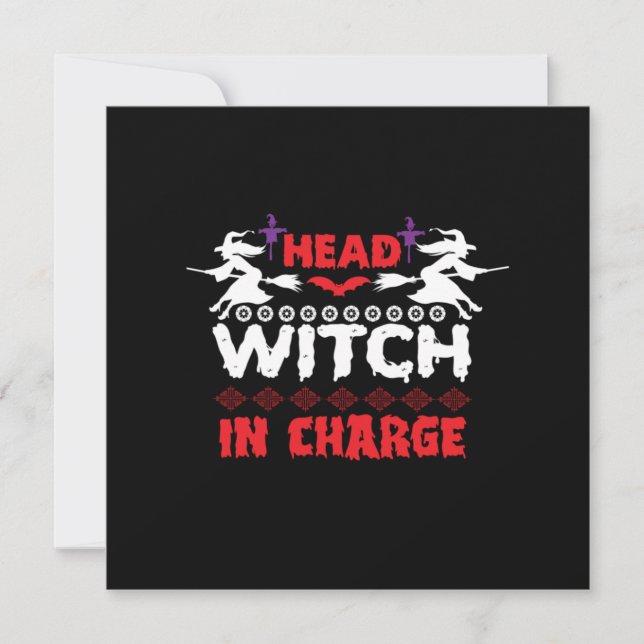 Halloween Head Witch In Charge Birthday Holiday Card (Front)