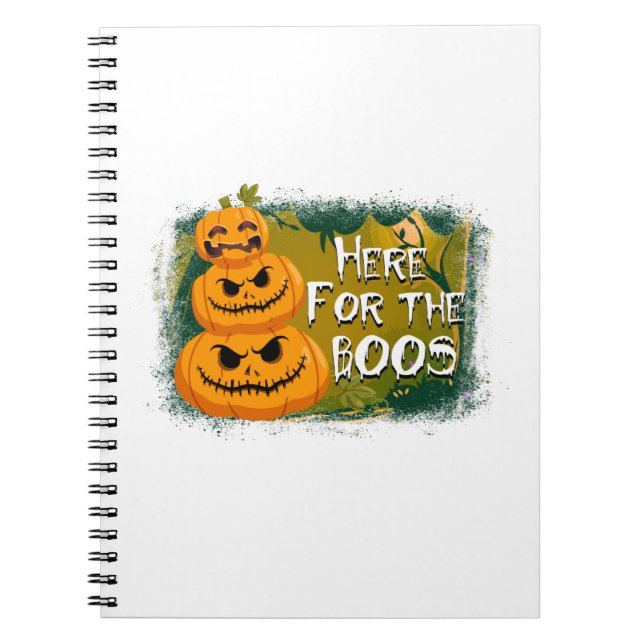 Halloween Here For The Boos Birthday Notebook (Front)