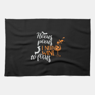 Halloween Hocus Pocus I Need Wine Birthday Tea Towel