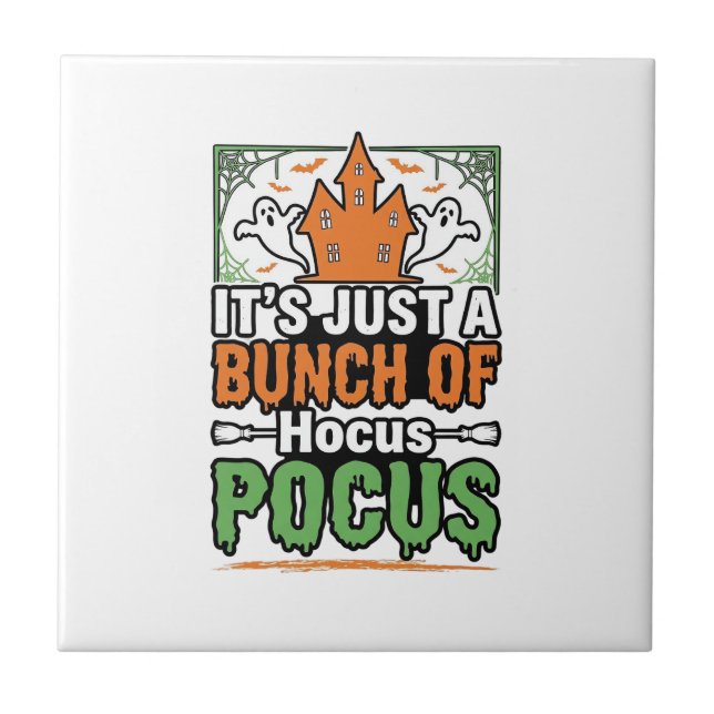 Halloween Hocus Pocus Quote Vector Design_1 Ceramic Tile (Front)