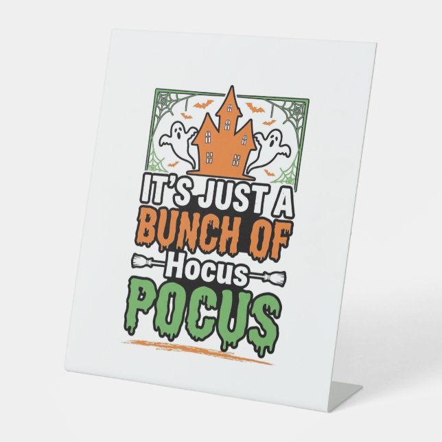 Halloween Hocus Pocus Quote Vector Design_1 Pedestal Sign (Front)