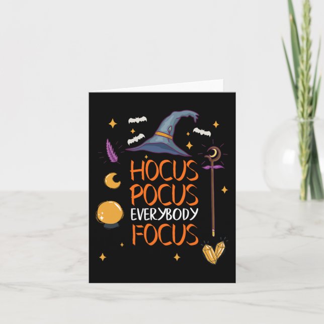 Halloween Hocuss Pocus Everybody Focus Fun Teacher Card (Front)