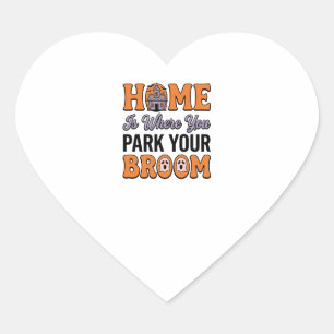 Halloween Home Park Your Broom Vintage Typography Heart Sticker
