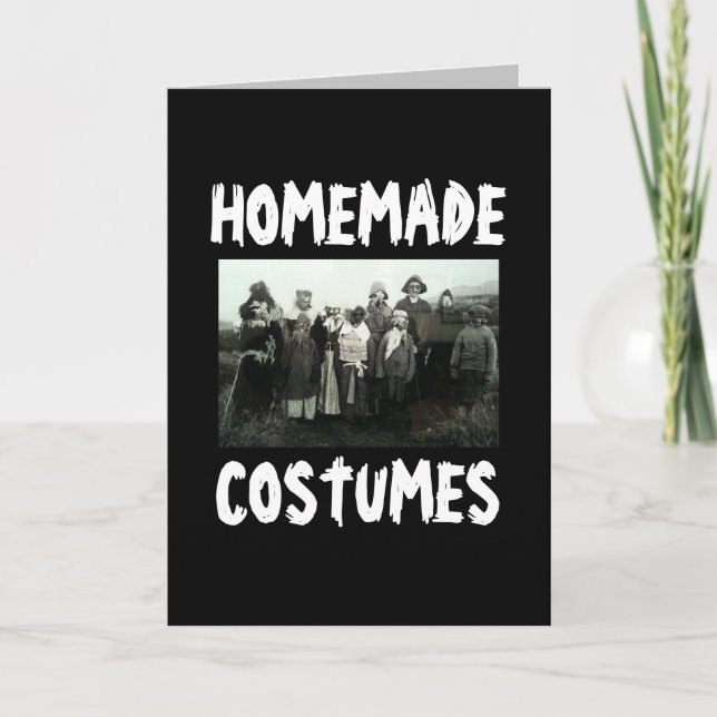 HALLOWEEN HOMEMADE COSTUMES FUNNY GREETING CARD (Front)