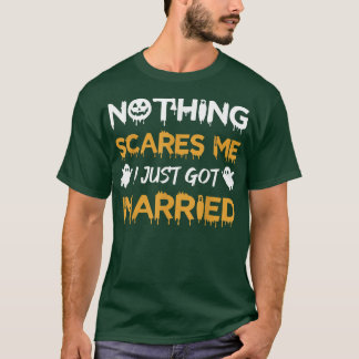 Halloween Honeymoon Couple Wedding I Just Got Marr T-Shirt