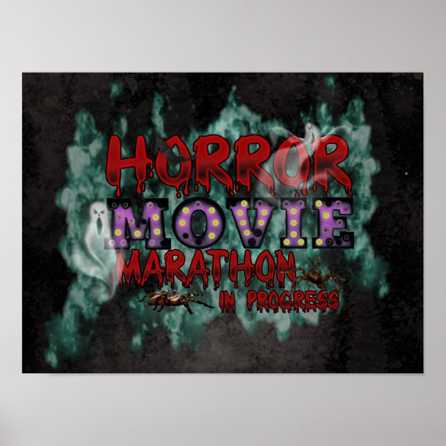 Halloween Horror Movie Marathon In Progress Poster (Front)