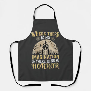 Halloween Horror Quote Haunted Castle Imagination Apron