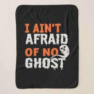 Halloween I Aint Afraid of No Ghost Birthday Sherpa Blanket