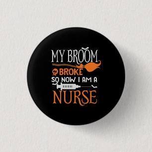 Halloween I Am A Nurse Birthday 3 Cm Round Badge