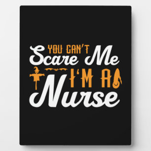 Halloween I Am A Nurse Birthday Plaque