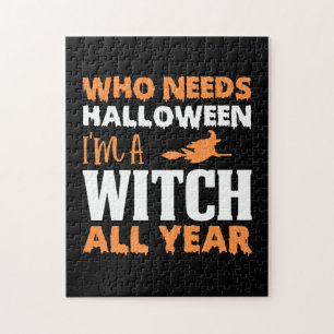 Halloween I Am A Witch All Year Birthday Jigsaw Puzzle