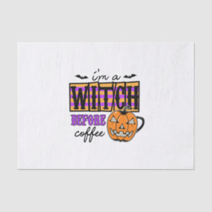 Halloween I Am A Witch Before Coffee Birthday Tissue Paper