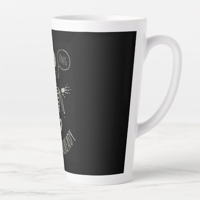 Halloween I Am Already Latte Mug (Right)