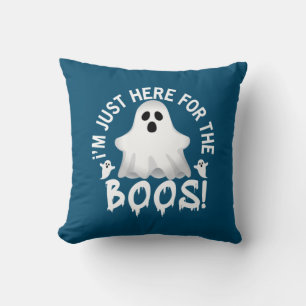 Halloween I Am Just Here For The Boos Birthday Cushion
