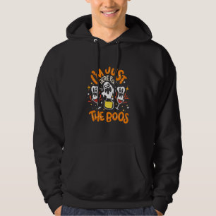 Halloween I Am Just Here For The Boos Hoodie