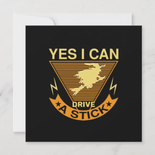 Halloween I Can Drive A Stick Birthday Holiday Card