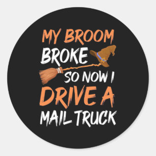 Halloween I Drive A Mail Truck Classic Round Sticker