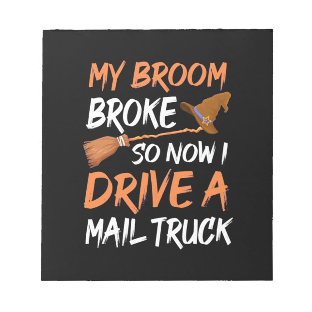 Halloween I Drive A Mail Truck Notepad (Front)
