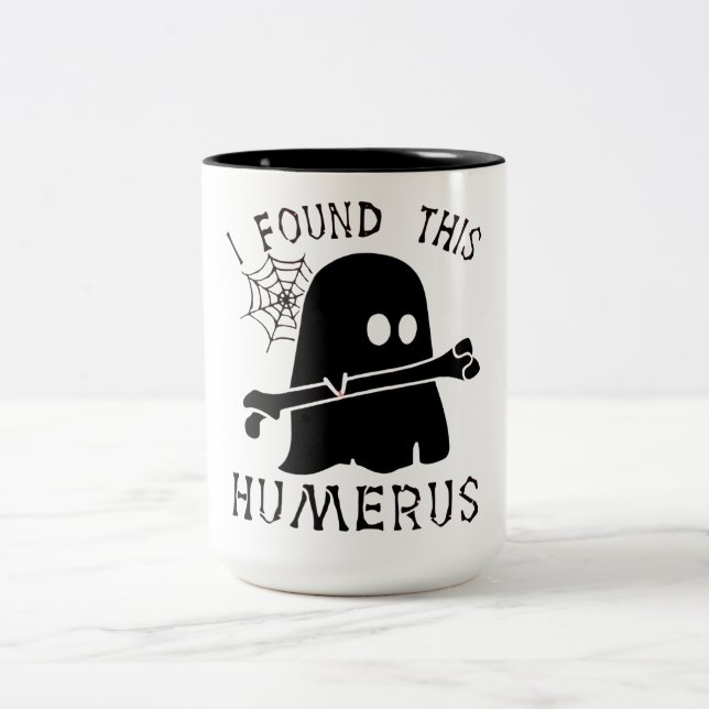 Halloween I Found This Humerus Ghost  Two-Tone Coffee Mug (Center)