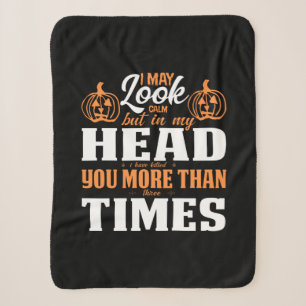 Halloween I May Look Calm Birthday Sherpa Blanket