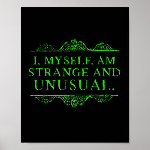 Halloween I Myself Am Strange And Unusual Men Wome Poster