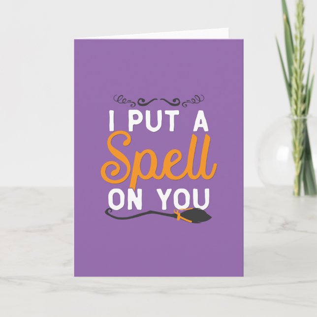 Halloween - I Put A Spell On You Card (Front)