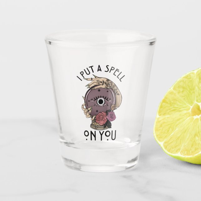 Halloween "I put a spell on you" funny shot glass (Front)