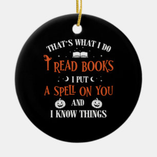 Halloween I Spell On You And Read Books Birthday Ceramic Ornament