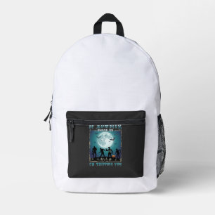 Halloween If Zombies Chase Us_1 Printed Backpack