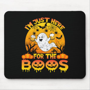 Halloween I'm Just Here For The Boos Funny Ghost C Mouse Pad