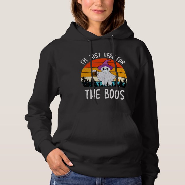 Halloween I'm Just Here For The Boos Funny Ghost Hoodie (Front)