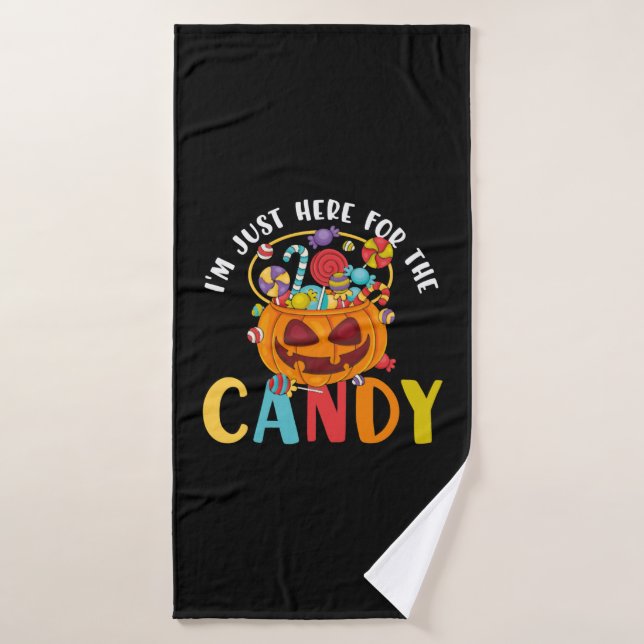 Halloween I'm Just Here for the Candy Bath Towel (Bath Towel)