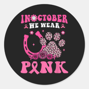 Halloween In October We Wear Pink Horseshoe & Classic Round Sticker