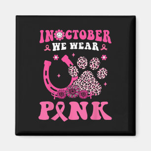 Halloween In October We Wear Pink Horseshoe &amp;  Magnet