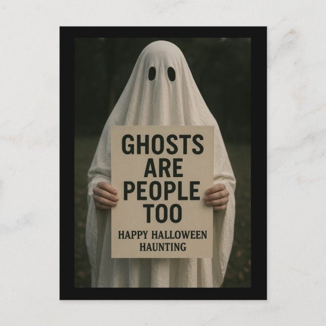 Halloween Invitation - Ghosts Are People Too Postcard (Front)