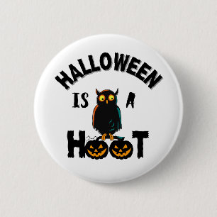 Halloween is a Hoot season 6 Cm Round Badge