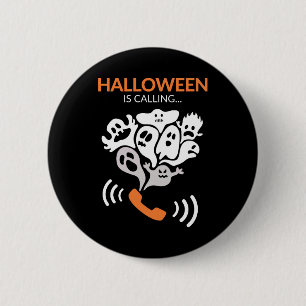 Halloween Is Calling Funny Halloween Boo Ghost 6 Cm Round Badge