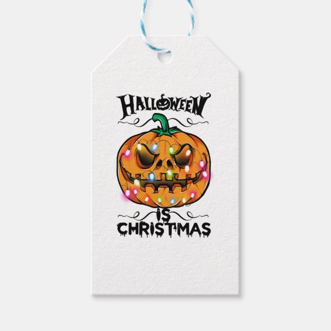 Halloween Is Christmas Gift Tags (Front)
