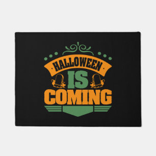 Halloween Is Coming Doormat