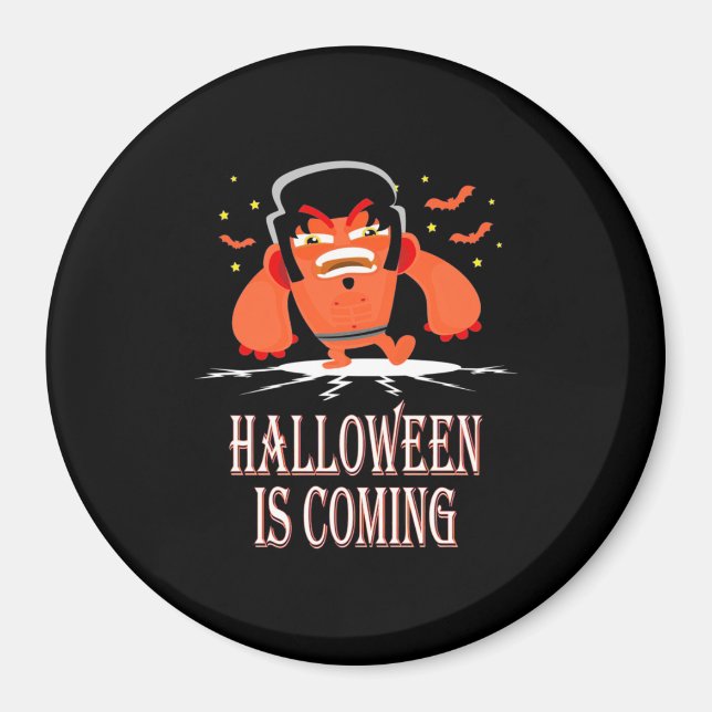 Halloween Is Coming Magnet (Front)