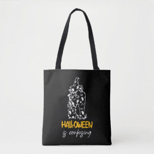 Halloween Is Confusing Halloween Saying Gift Tote Bag