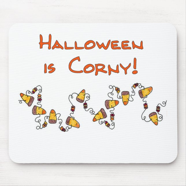 Halloween is Corny Mouse Pad (Front)